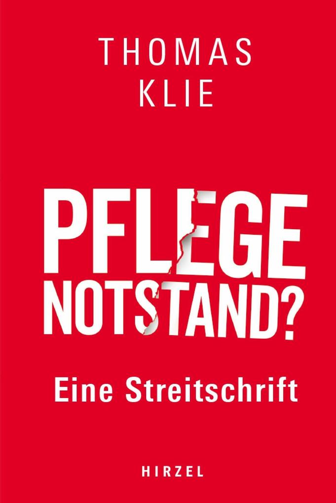 Produktbild: Pflegenotstand? | Thomas Prof. Dr. Klie, Thomas Klie