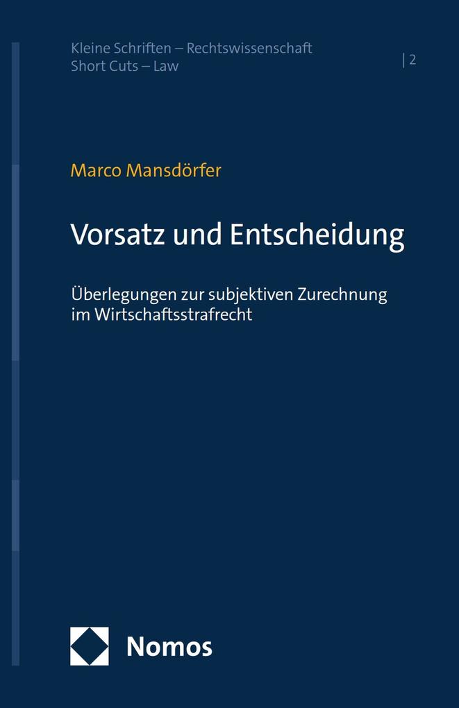 Produktbild: Vorsatz und Entscheidung | Marco Mansdörfer