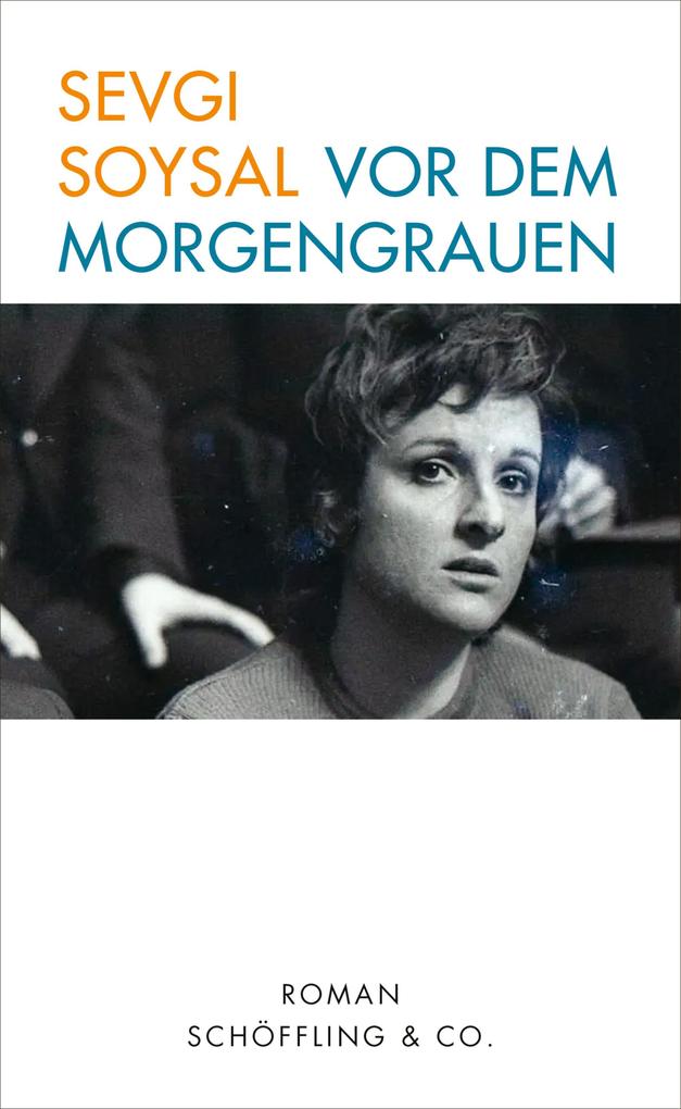 Produktbild: Vor dem Morgengrauen | Sevgi Soysal