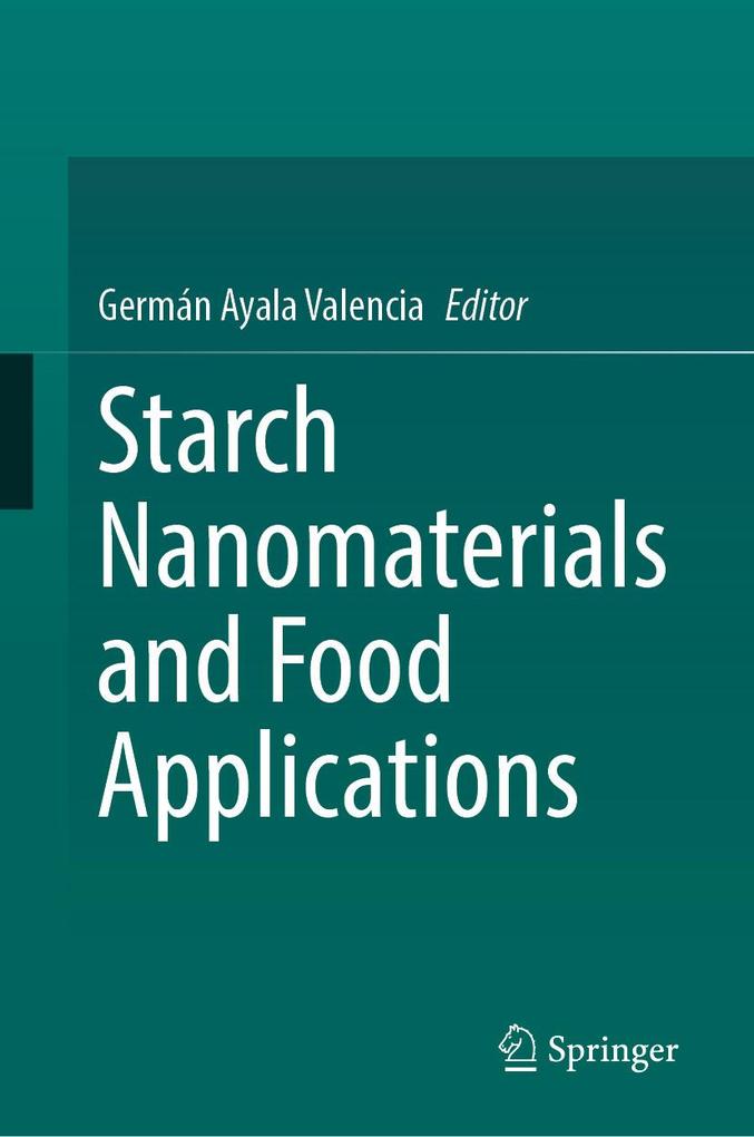 Produktbild: Starch Nanomaterials and Food Applications