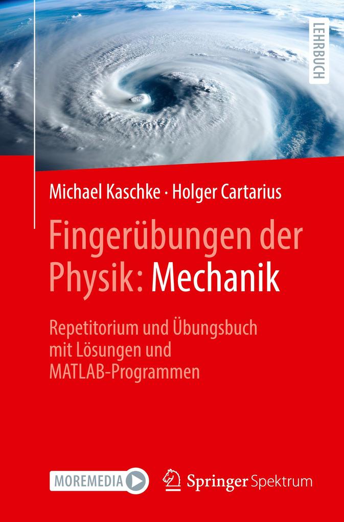 Produktbild: Fingerübungen der Physik: Mechanik | Michael Kaschke, Holger Cartarius