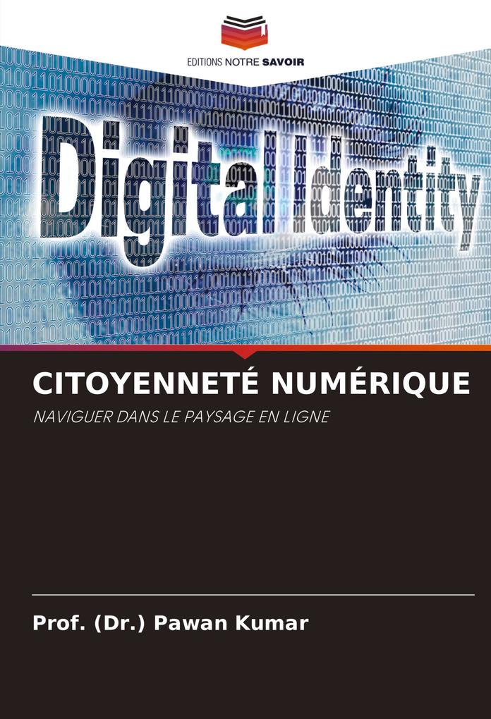 Produktbild: CITOYENNETÉ NUMÉRIQUE | (Dr. Pawan Kumar, (Dr.) Pawan Kumar