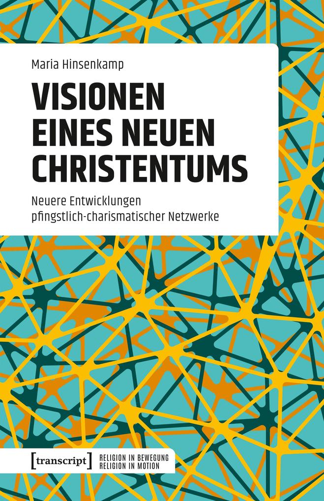 Produktbild: Visionen eines neuen Christentums | Maria Hinsenkamp