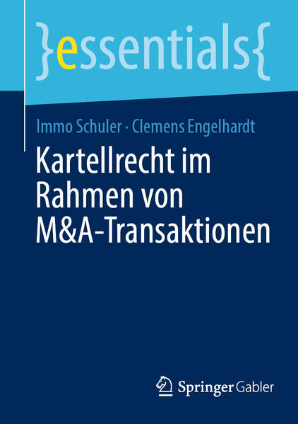 Produktbild: Kartellrecht im Rahmen von M&A-Transaktionen | Immo Schuler, Clemens Engelhardt
