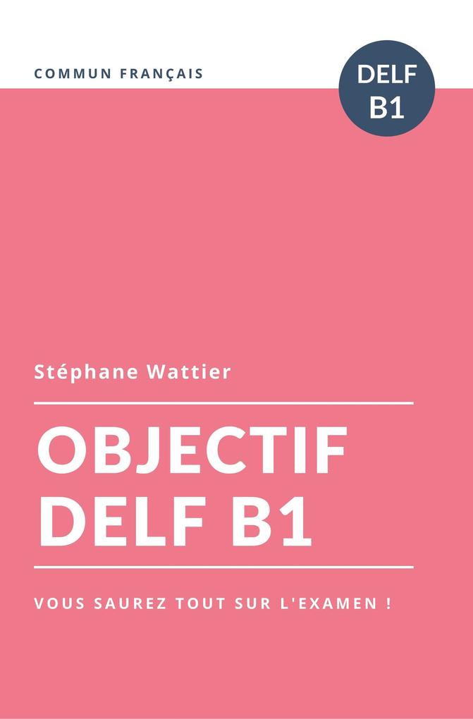 Produktbild: Objectif DELF B1 | Stéphane Wattier