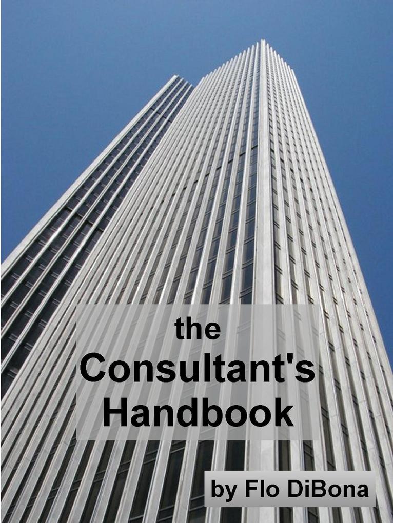 Produktbild: The Consultant's Handbook | Flo Dibona