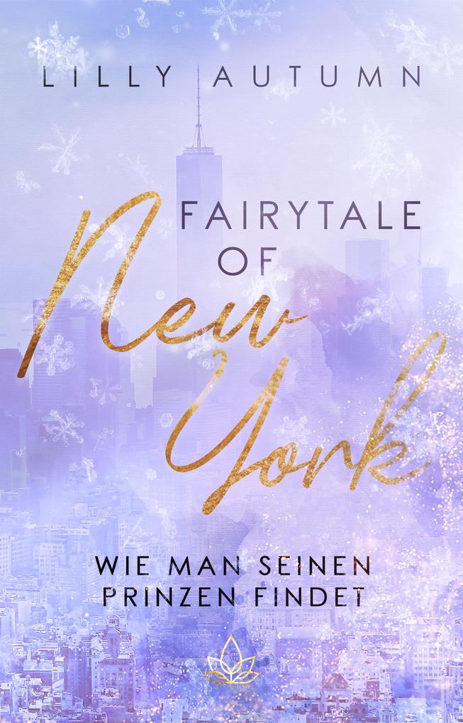 Produktbild: Fairy Tale of New York - wie man seinen Prinzen findet | Lilly Autumn