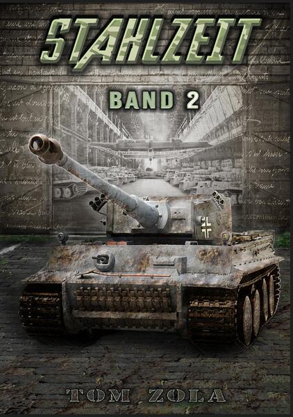 Produktbild: Stahlzeit Band 2 | Tom Zola