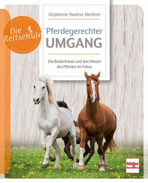 Produktbild: Pferdegerechter Umgang | Stephanie Nadine Meißner