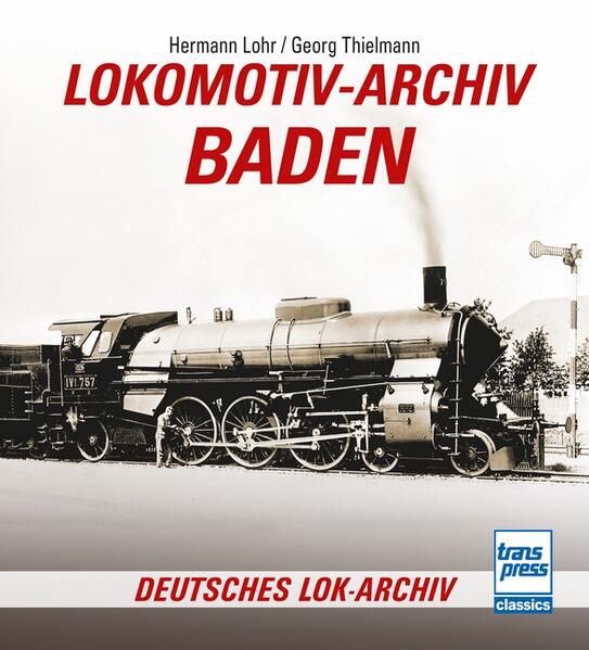 Produktbild: Lokomotiv-Archiv Baden | Hermann Lohr