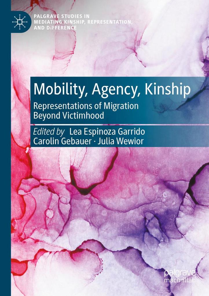 Produktbild: Mobility, Agency, Kinship