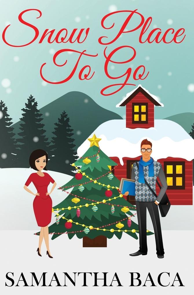 Produktbild: Snow Place To Go | Samantha Baca