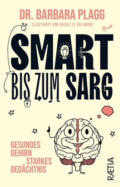 Produktbild: Smart bis zum Sarg | Dr. Barbara Plagg, Barbara Plagg
