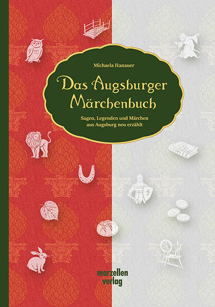 Produktbild: Das Augsburger Märchenbuch | Michaela Hanauer