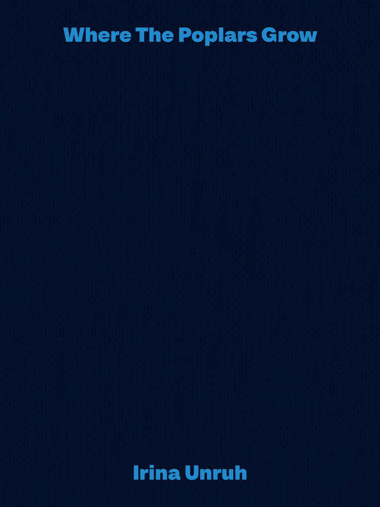Weitere Ansicht: Where The Poplars Grow