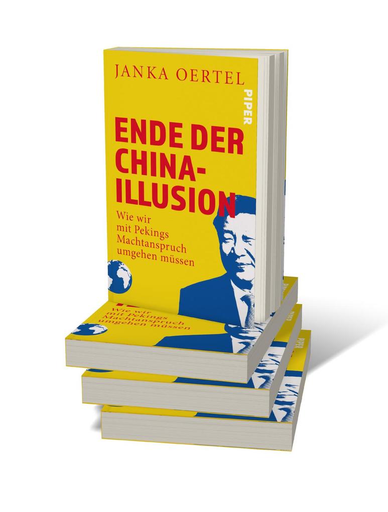 Weitere Ansicht: Ende der China-Illusion | Janka Oertel