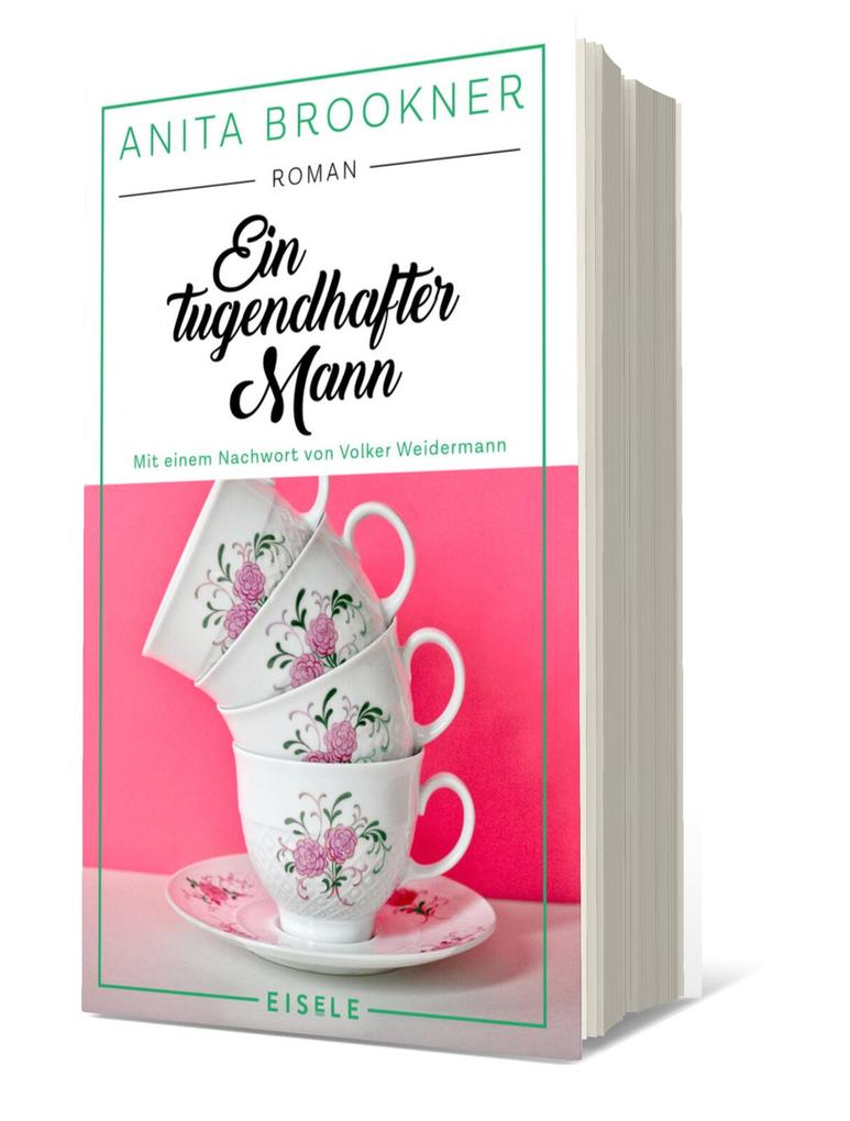 Weitere Ansicht: Ein tugendhafter Mann | Anita Brookner