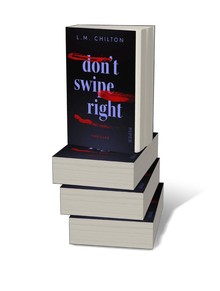 Weitere Ansicht: Don't Swipe Right | L.M. Chilton