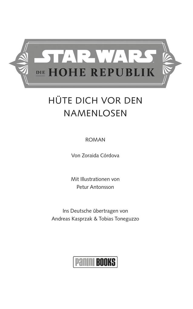Weitere Ansicht: Star Wars Jugendroman: Die Hohe Republik - Hüte dich vor den Namenlosen | Zoraida Córdova