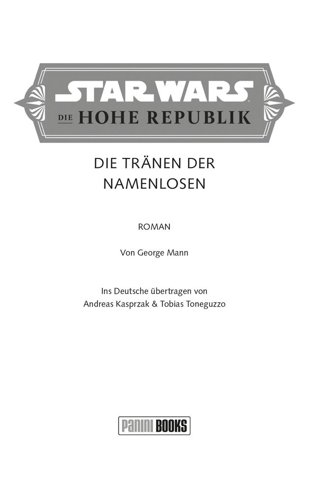 Weitere Ansicht: Star Wars: Die Hohe Republik - Die Tränen der Namenlosen | George Mann