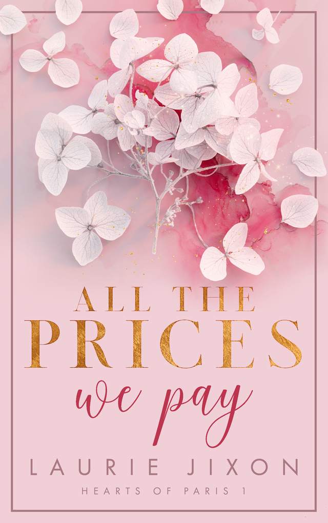 Weitere Ansicht: All the prices we pay - Hearts of Paris | Laurie Jixon