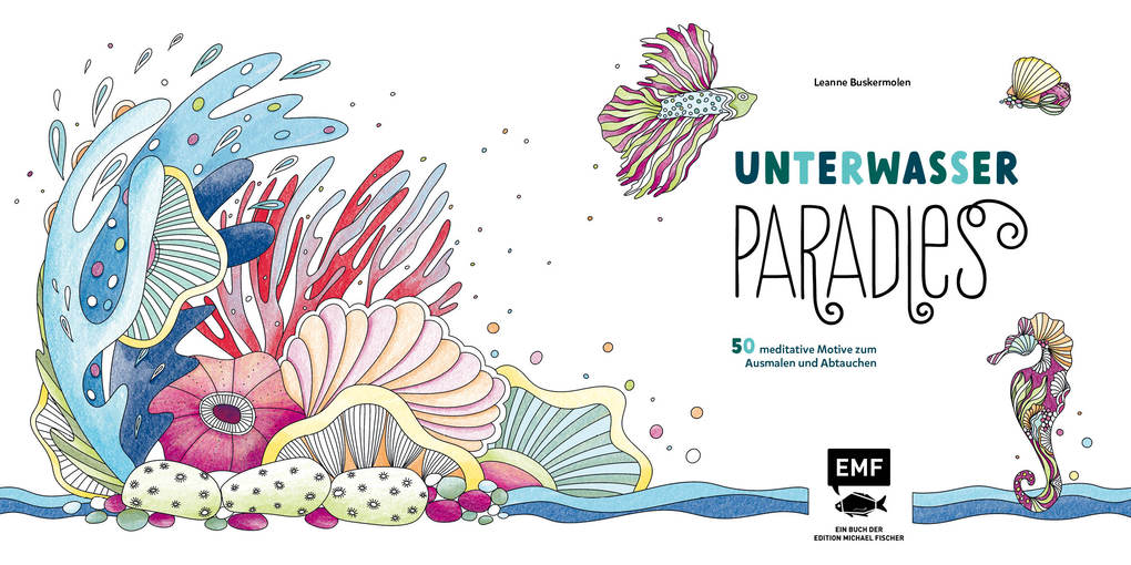 Weitere Ansicht: Unterwasser-Paradies | Leanne Buskermolen