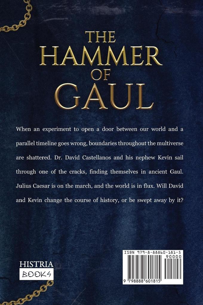 Weitere Ansicht: The Hammer of Gaul | Jay Robison