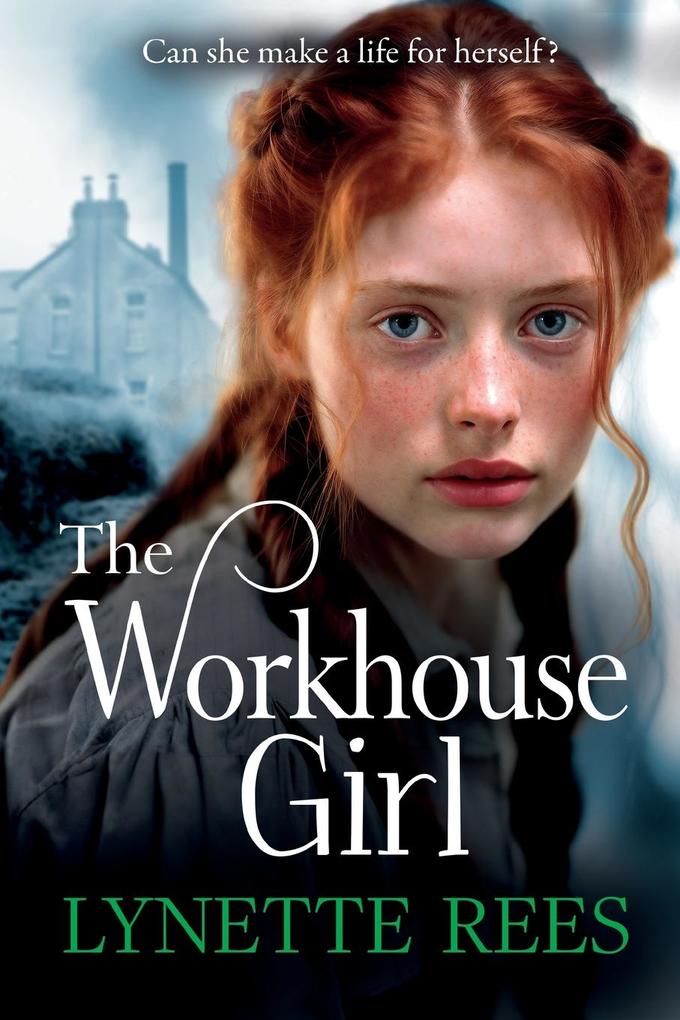 Produktbild: The Workhouse Girl | Lynette Rees