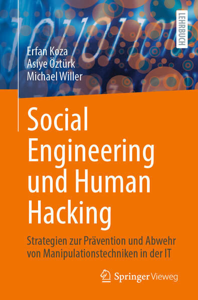 Produktbild: Social Engineering und Human Hacking | Erfan Koza, Asiye Öztürk, Michael Willer