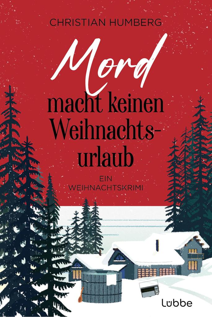 Produktbild: Mord macht keinen Weihnachtsurlaub | Christian Humberg