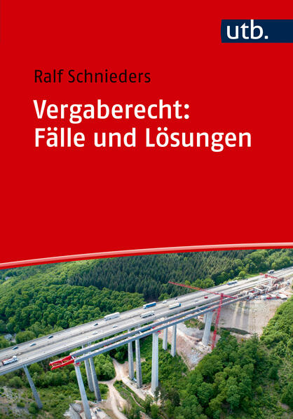 Produktbild: Vergaberecht: Fälle und Lösungen | Ralf Schnieders