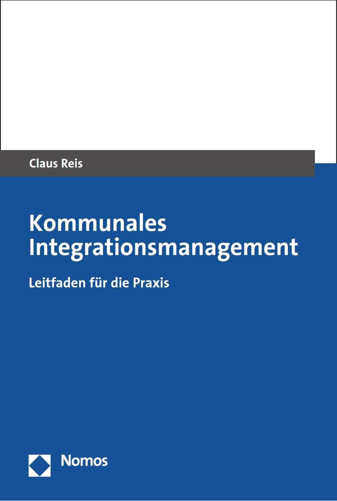 Produktbild: Kommunales Integrationsmanagement | Claus Reis