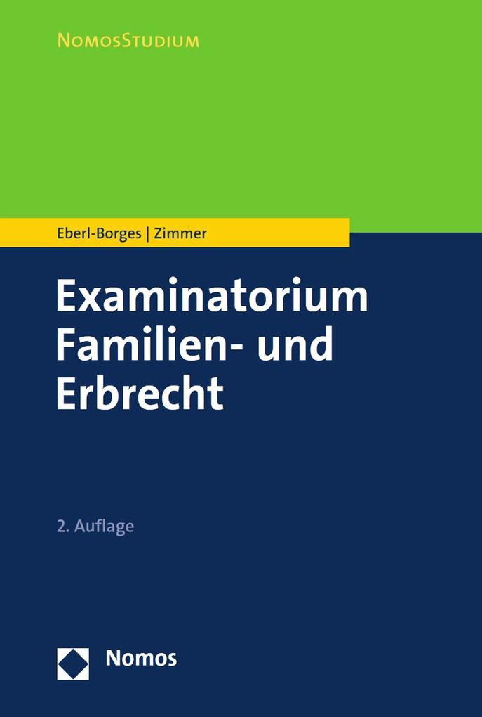 Produktbild: Examinatorium Familien- und Erbrecht | Christina Eberl-Borges, Michael Zimmer