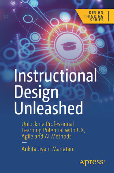 Produktbild: Instructional Design Unleashed | Ankita Jiyani Mangtani