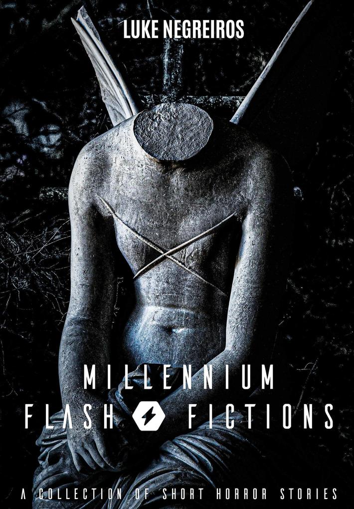 Produktbild: Flash Fictions: Millennium Series | Luke Negreiros