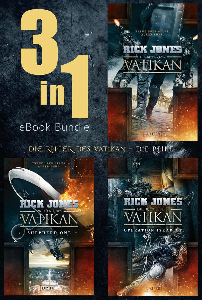 Produktbild: DIE RITTER DES VATIKAN (Band 1-3) Bundle | Rick Jones