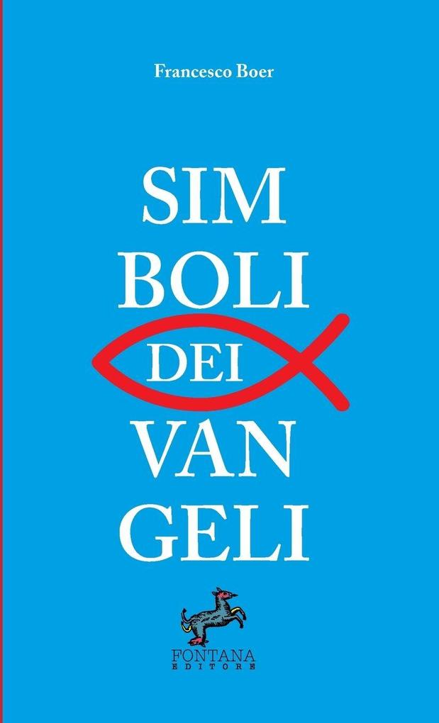 Produktbild: Simboli dei Vangeli - | Francesco Boer