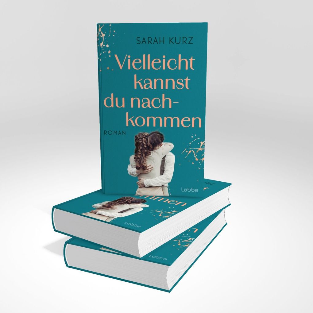 Weitere Ansicht: Vielleicht kannst du nachkommen | Sarah Kurz