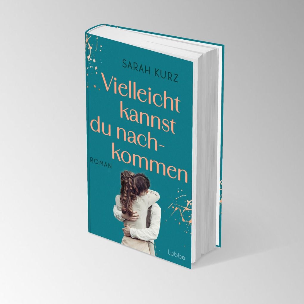 Weitere Ansicht: Vielleicht kannst du nachkommen | Sarah Kurz