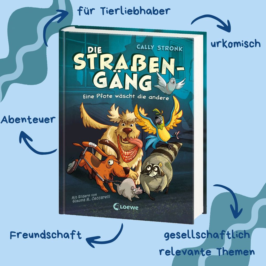 Weitere Ansicht: Die Straßengäng (Band 1) - Eine Pfote wäscht die andere | Cally Stronk