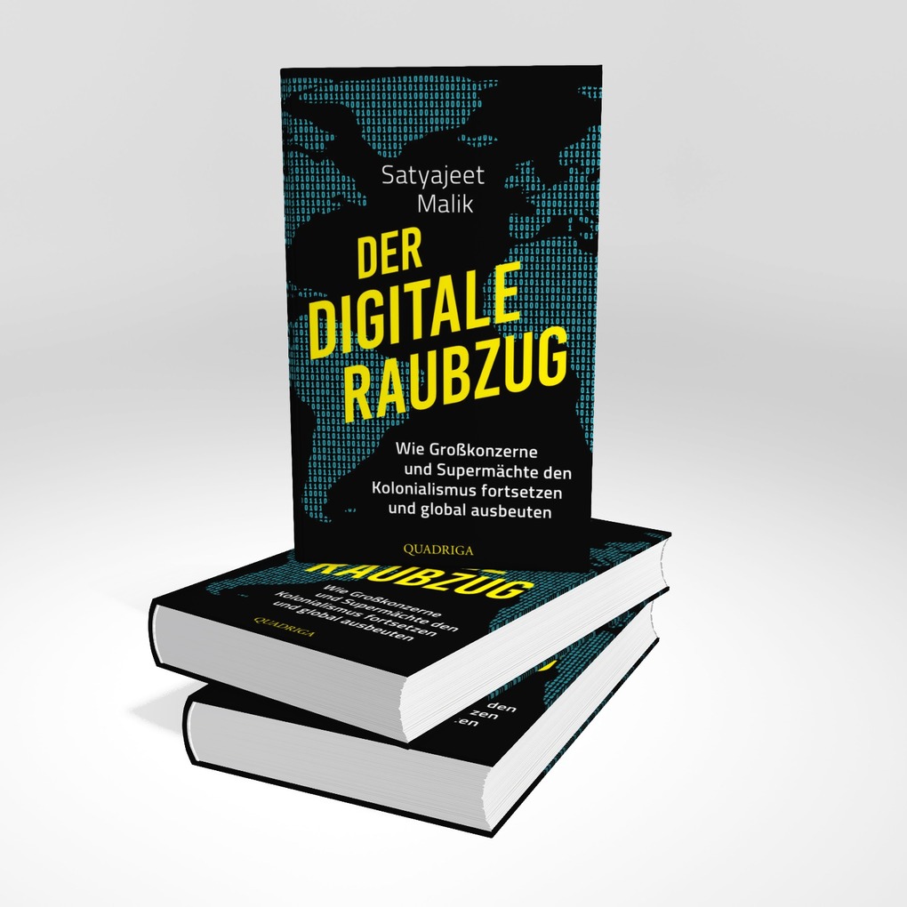 Weitere Ansicht: Der digitale Raubzug | Satyajeet Malik