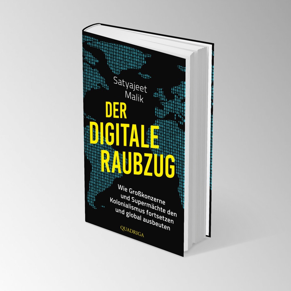Weitere Ansicht: Der digitale Raubzug | Satyajeet Malik