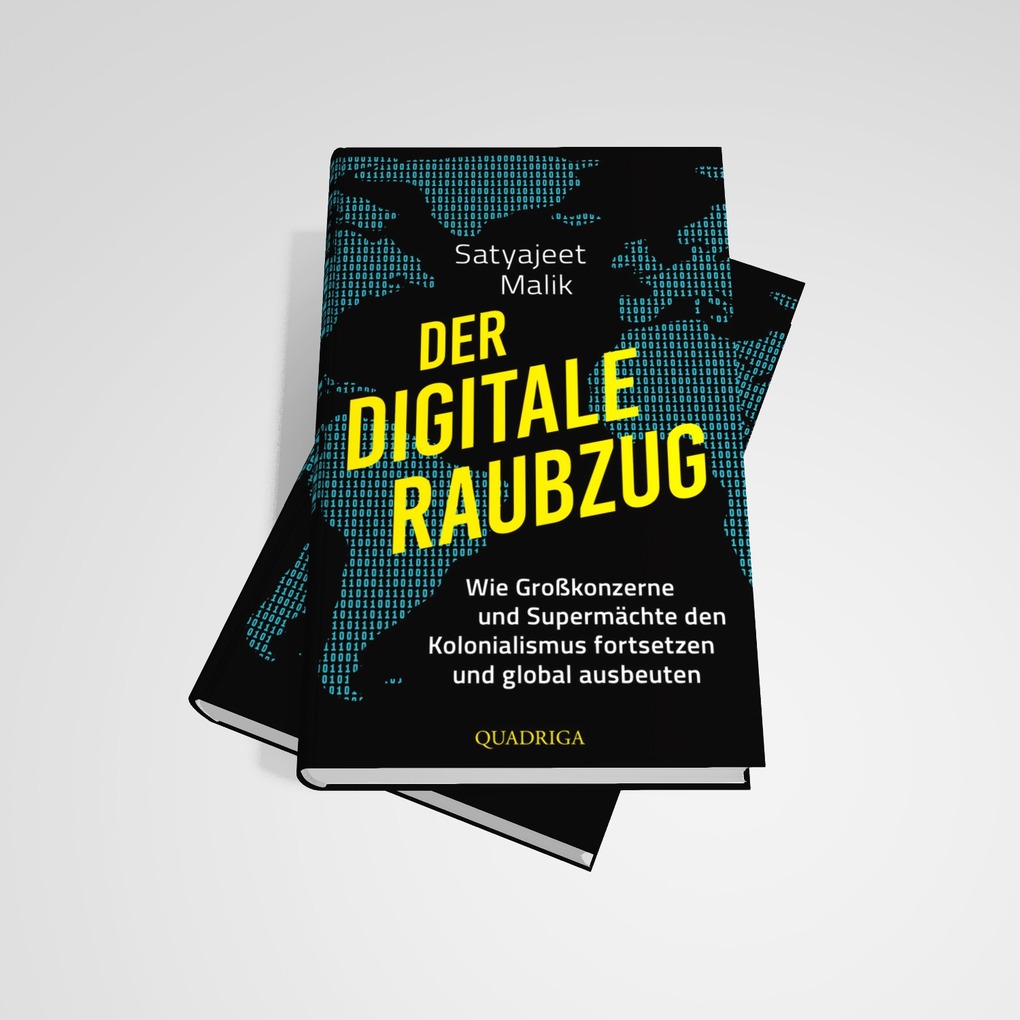 Weitere Ansicht: Der digitale Raubzug | Satyajeet Malik