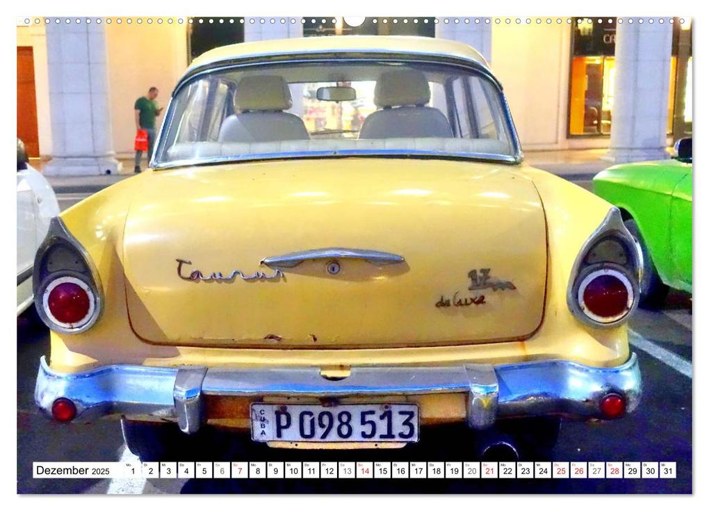 Weitere Ansicht: Ford Taunus P2 - 17M - Ein Klassiker aus Köln in Kuba (hochwertiger Premium Wandkalender 2025 DIN A2 | Henning von Löwis of Menar, Calvendo