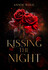 Weitere Ansicht: Kissing the Night | Annie Waye