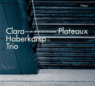 Produktbild: Plateaux | Clara Haberkamp Trio