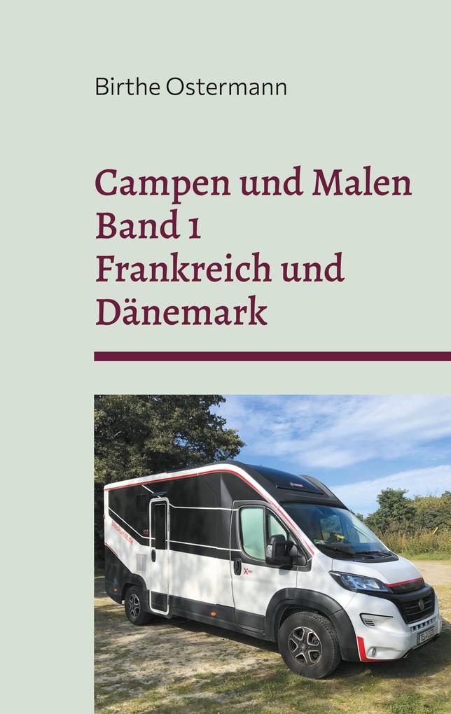 Produktbild: Campen und Malen | Birthe Ostermann