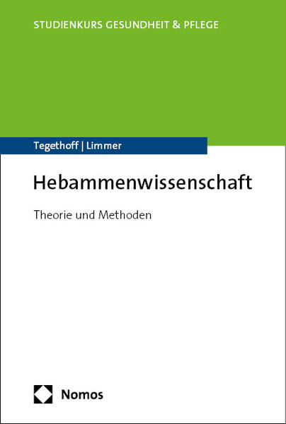 Produktbild: Hebammenwissenschaft | Dorothea Tegethoff, Claudia Limmer