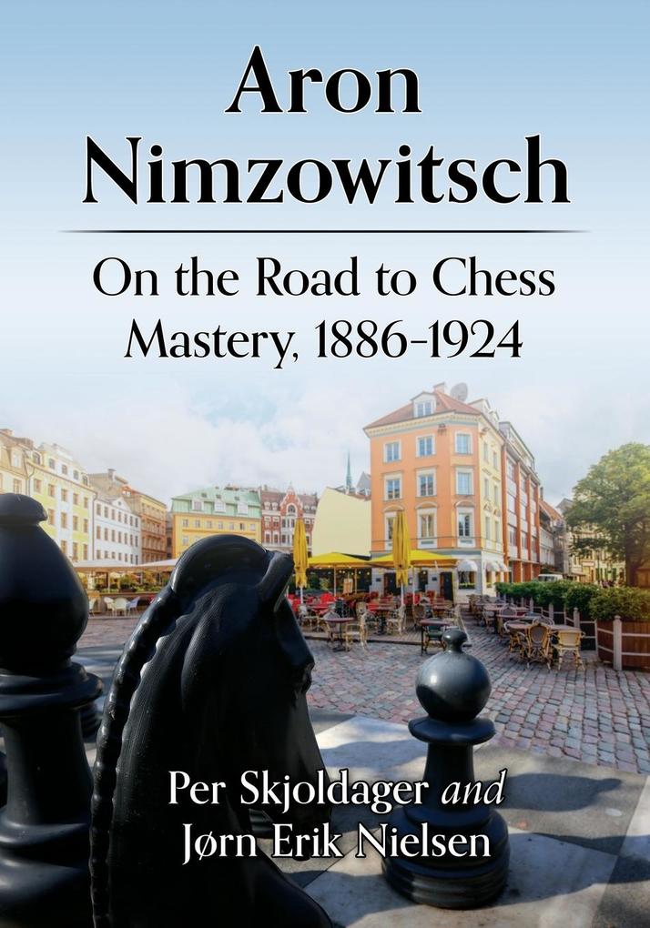Produktbild: Aron Nimzowitsch | Per Skjoldager, Jørn Erik Nielsen