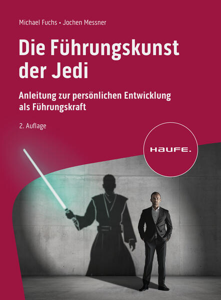 Produktbild: Die Führungskunst der Jedi | Michael Fuchs, Jochen Messner